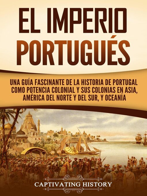Title details for El Imperio portugués by Captivating History - Available